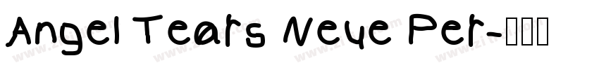 Angel Tears Neue Per字体转换